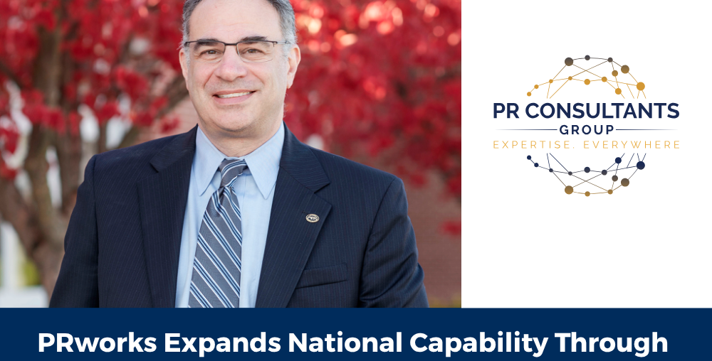 PRworks Expands National Capability Through PR Consultants Group Membership