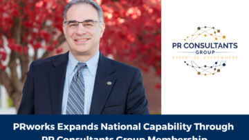 PRworks Expands National Capability Through PR Consultants Group Membership